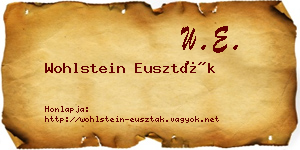 Wohlstein Euszták névjegykártya